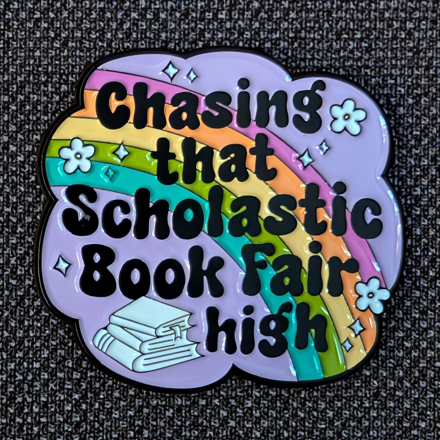 Chasing That Scholastic Book Fair High Enamel Pin - Rainbow